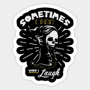 Laugh Life and Pee Sticker